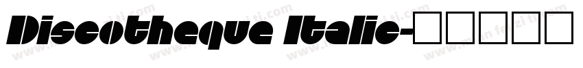Discotheque Italic字体转换